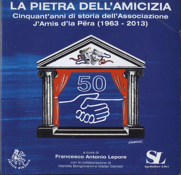 J’Amis d’la Përa, non solo teatro