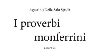 Questi proverbi sono la banca dati dei saperi monferrini