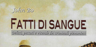 La Iena di San Giorgio e altre storie di sangue. Se il Piemonte è criminale
